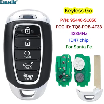 5B Keyless Go Smart Remote Автомобилен ключ 433 Mhz NCF29A1X/HITAG 3/47 Чип за Hyundai Santa Fe 2019-2021 TQ8-FOB-4F33 P/N: 95440-S1050